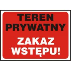Znak informacyjny Teren Prywatny Zakaz Wstępu ZI5 Mój Dom Plus