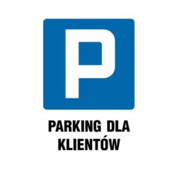 Znak informacyjny Parking dla Klientów Metro