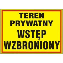 Tablica budowlana Teren Prywatny Wstęp Wzbroniony BTO-60 Mój Dom Plus