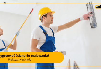 Jak przygotować ścianę do malowania?